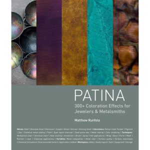 Patina 300+ Coloration Effects for Jewelers & Metalsmiths