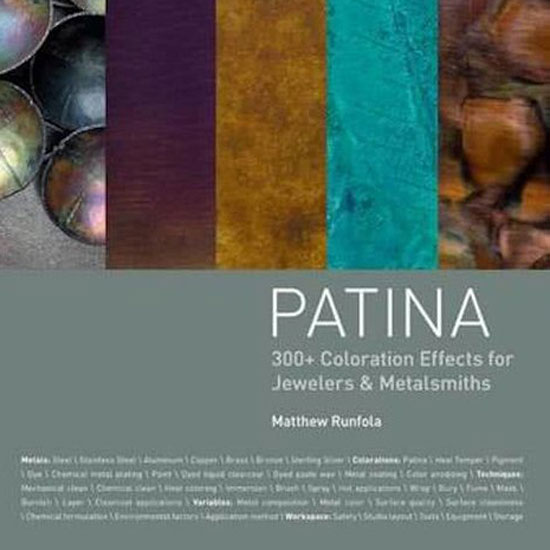 Patina 300+ Coloration Effects for Jewelers & Metalsmiths
